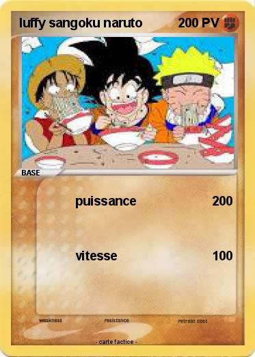 Pokemon luffy sangoku naruto