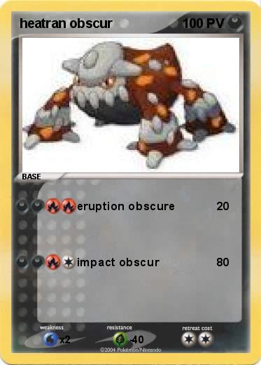 Pokemon heatran obscur
