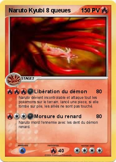 Pokemon Naruto Kyubi 8 queues 