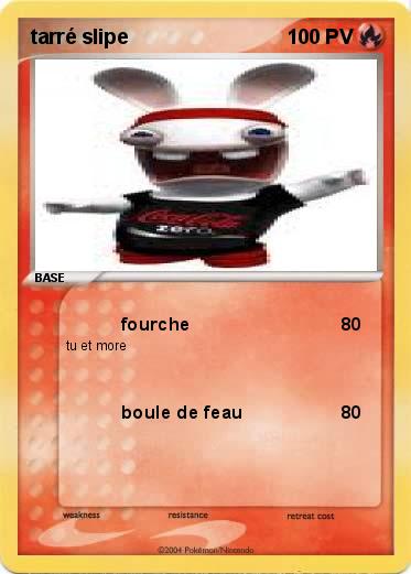 Pokemon tarré slipe