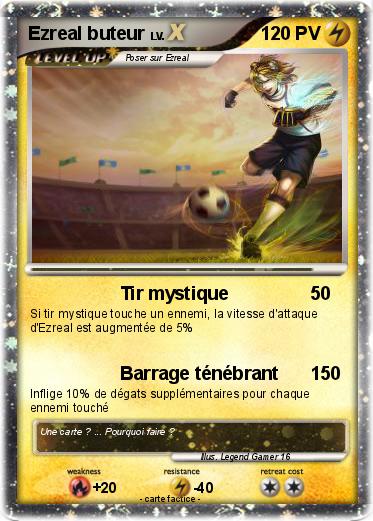 Pokemon Ezreal buteur