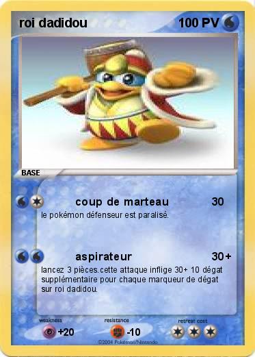 Pokemon roi dadidou