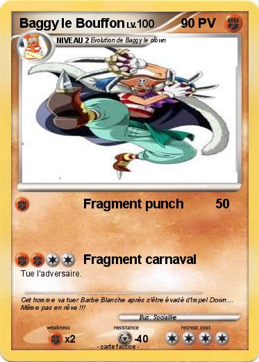 Pokemon Baggy le Bouffon