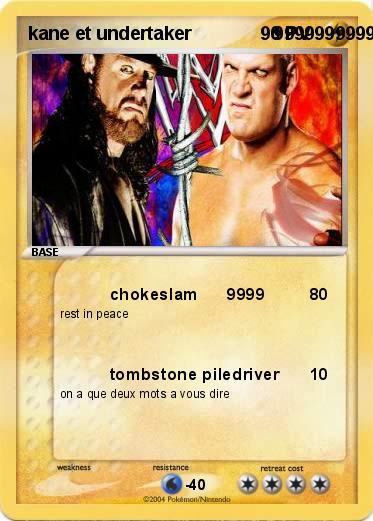 Pokemon kane et undertaker                999999999999999999
