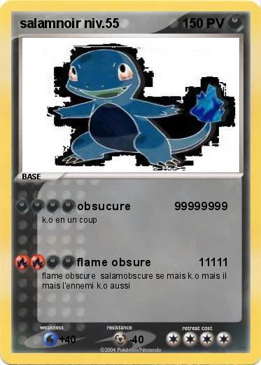 Pokemon salamnoir niv.55              