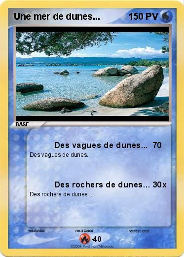 Pokemon Une mer de dunes...