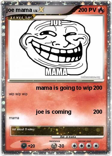 Pokemon joe mama