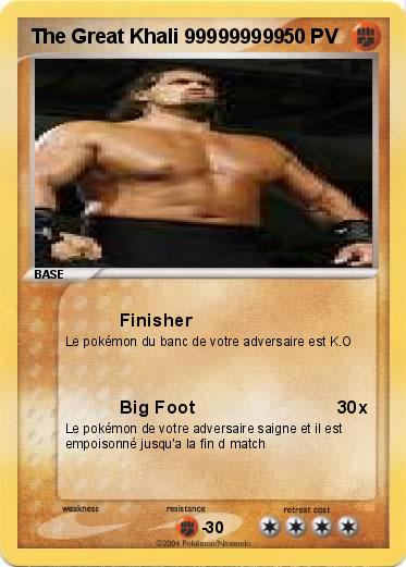 Pokemon The Great Khali 999999999      