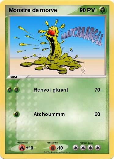 Pokemon Monstre de morve