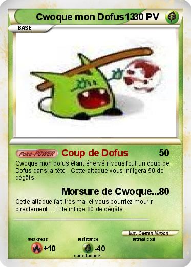 Pokemon Cwoque mon Dofus13
