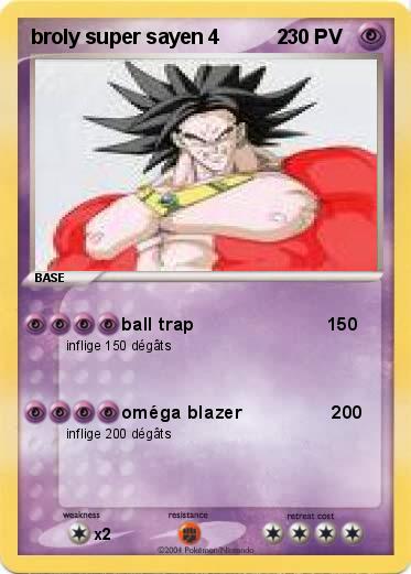 Pokemon broly super sayen 4          2
