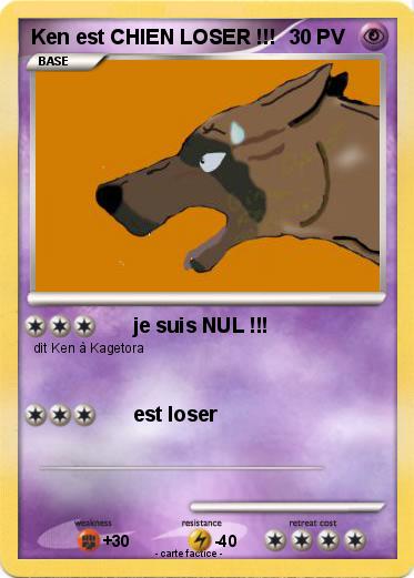 Pokemon Ken est CHIEN LOSER !!!