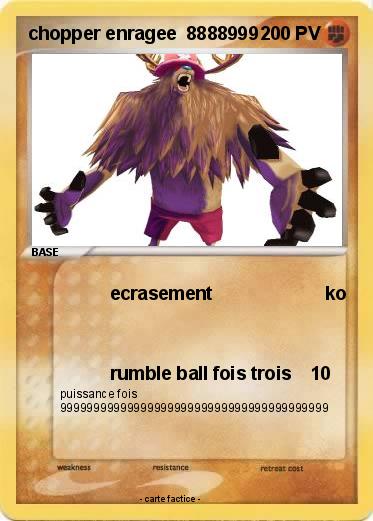 Pokemon chopper enragee  8888999