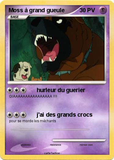 Pokemon Moss à grand gueule