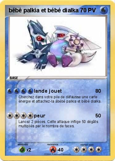 Pokemon bébé palkia et bébé dialka