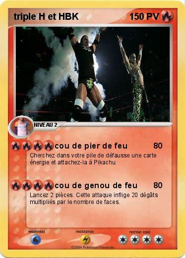 Pokemon triple H et HBK