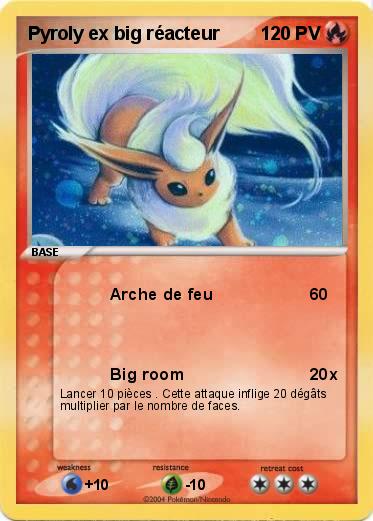 Pokemon Pyroly ex big réacteur