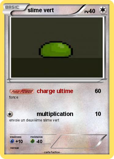 Pokemon slime vert