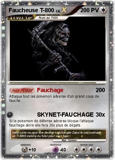 Pokemon Faucheuse T-800