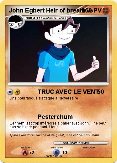 Pokemon John Egbert Heir of breath