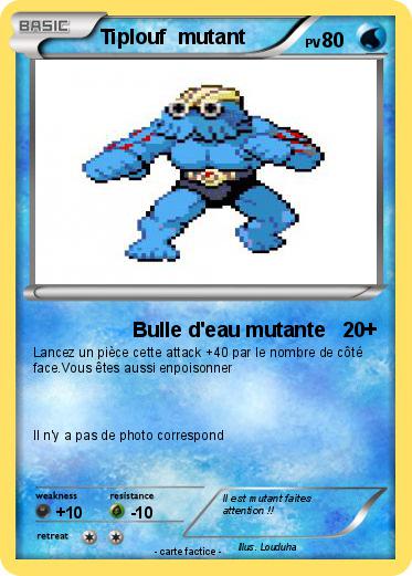 Pokemon Tiplouf  mutant