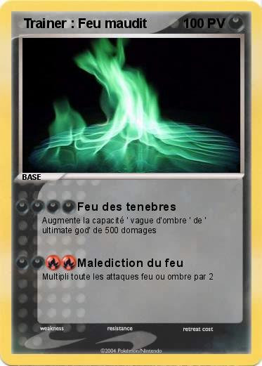 Pokemon  Trainer : Feu maudit  