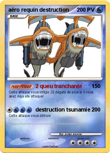 Pokemon aéro requin destruction