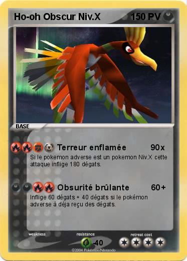 Pokemon Ho-oh Obscur Niv.X