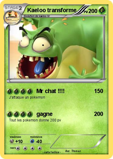 Pokemon Kaeloo transforme