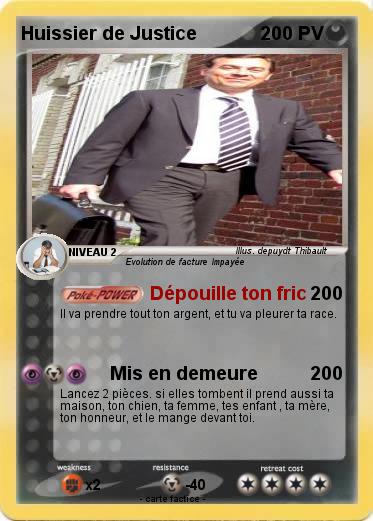 Pokemon Huissier de Justice