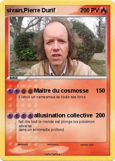 Pokemon sivain,Pierre Durif