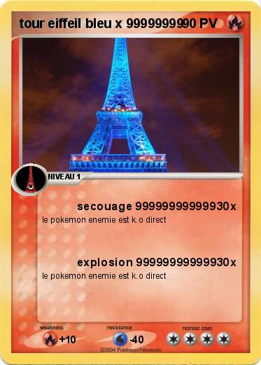 Pokemon tour eiffeil bleu x 99999999