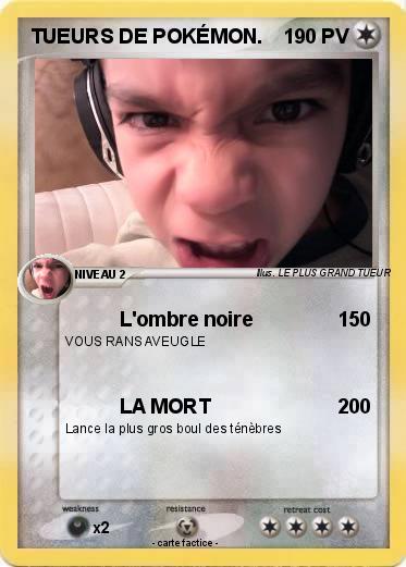 Pokemon TUEURS DE POKÉMON.