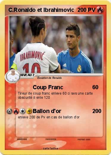 Pokemon C.Ronaldo et Ibrahimovic