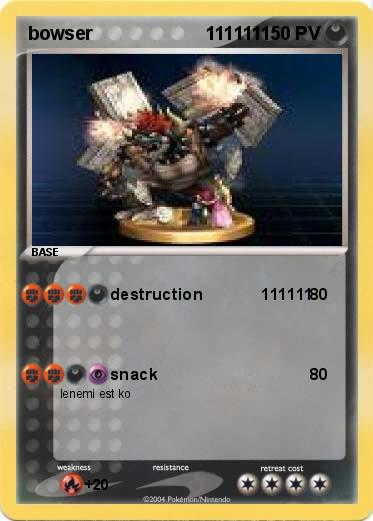 Pokemon bowser                      1111111