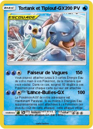 Pokemon Tortank et Tiplouf-GX