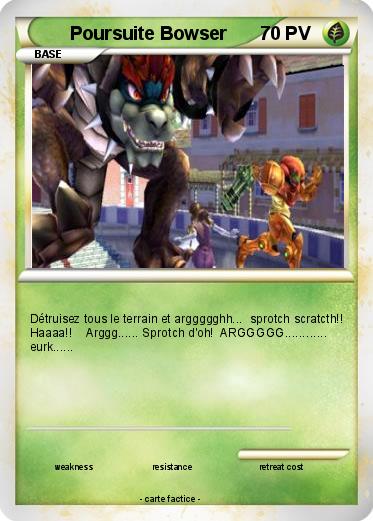 Pokemon Poursuite Bowser