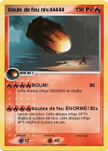 Pokemon boule de feu niv.44444