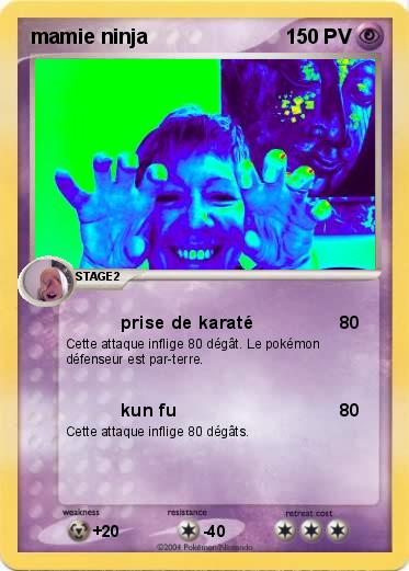 Pokemon mamie ninja