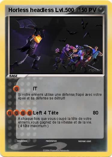 Pokemon Horless headless Lvl.500