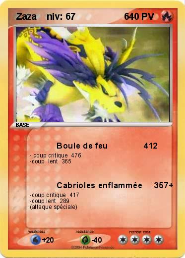 Pokemon  Zaza    niv: 67                   6