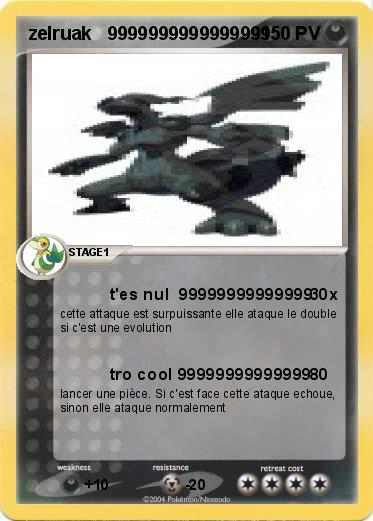 Pokemon zelruak   9999999999999999
