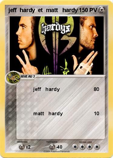 Pokemon jeff  hardy  et  matt   hardy