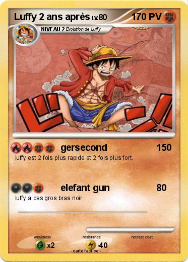 Pokemon Luffy 2 ans après