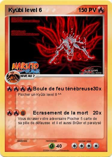Pokemon Kyûbi level 6