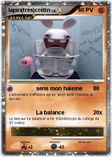 Pokemon lapin(très)crétin