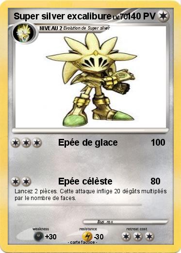 Pokemon Super silver excalibure