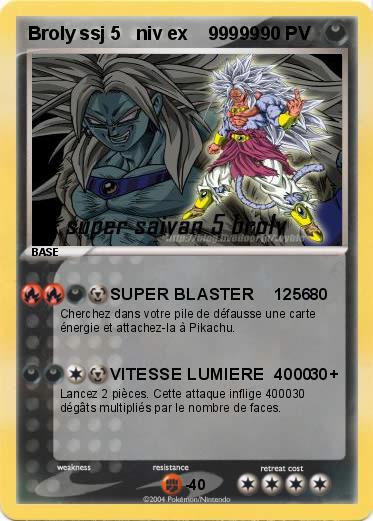 Pokemon Broly ssj 5   niv ex    99999 Pokemon Broly ssj 5   niv ex    99999