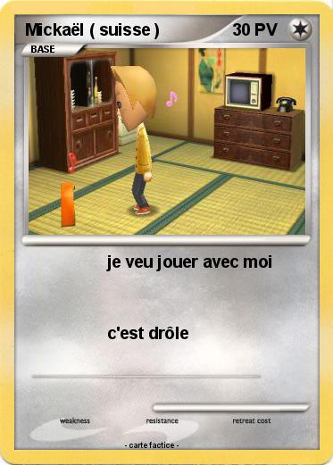 Pokemon Mickaël ( suisse )