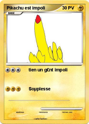 Pokemon Pikachu est impoli